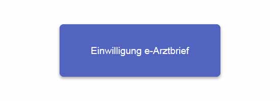 Einwilligung e-Arztbrief